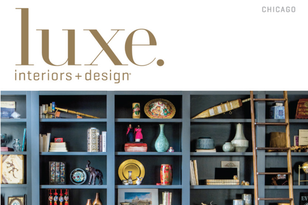 Drury Design Featured in Luxe Magazine Interiors + Design Chicago