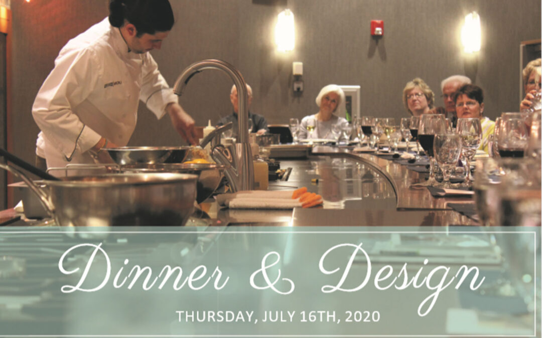 Dinner & Design | July 16th, 2020
