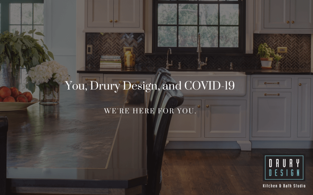You, Drury Design, and COVID-19