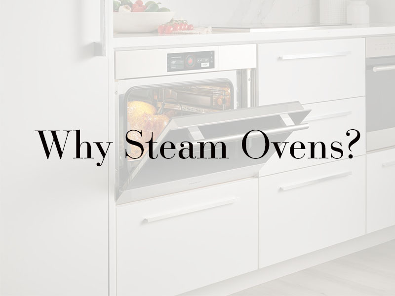 Steam Oven Cooking Advantages for Chicago Home Chefs