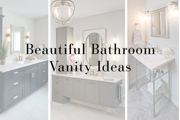 Beautiful Bathroom Vanity Ideas