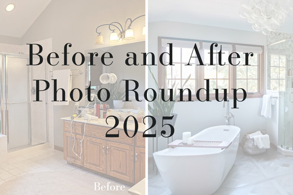 Before and After Photo Roundup 2025
